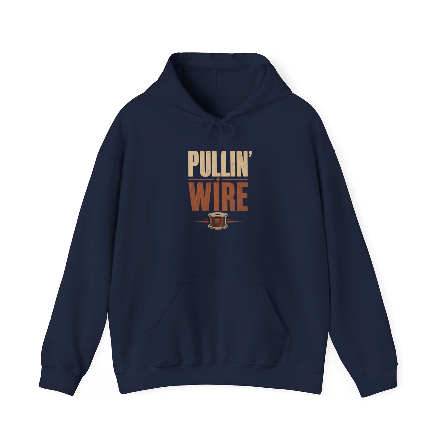 Pullin' Wire Hoodie  Electrical Tech Sweatshirt for Electricians & Linemen