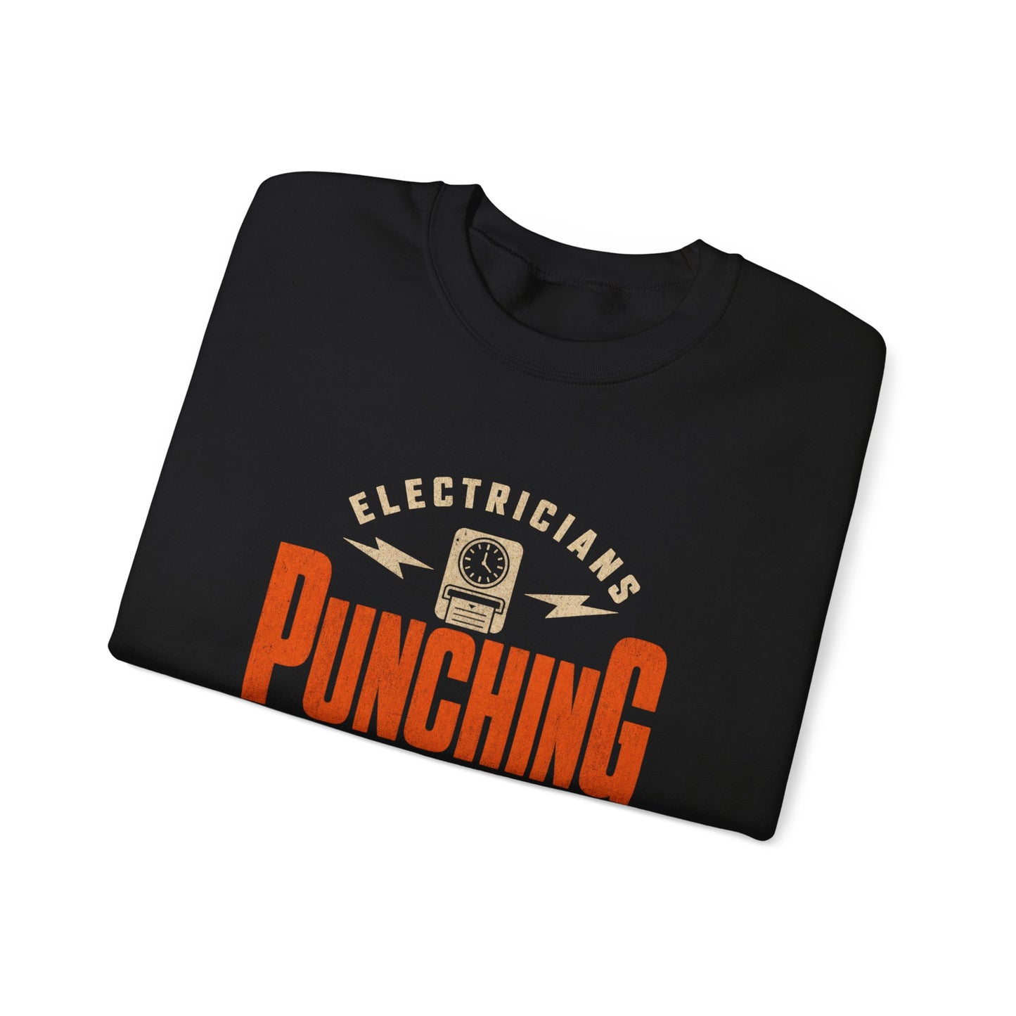 Electricians 'Punching Out' Crewneck Sweatshirt Workwear Gift