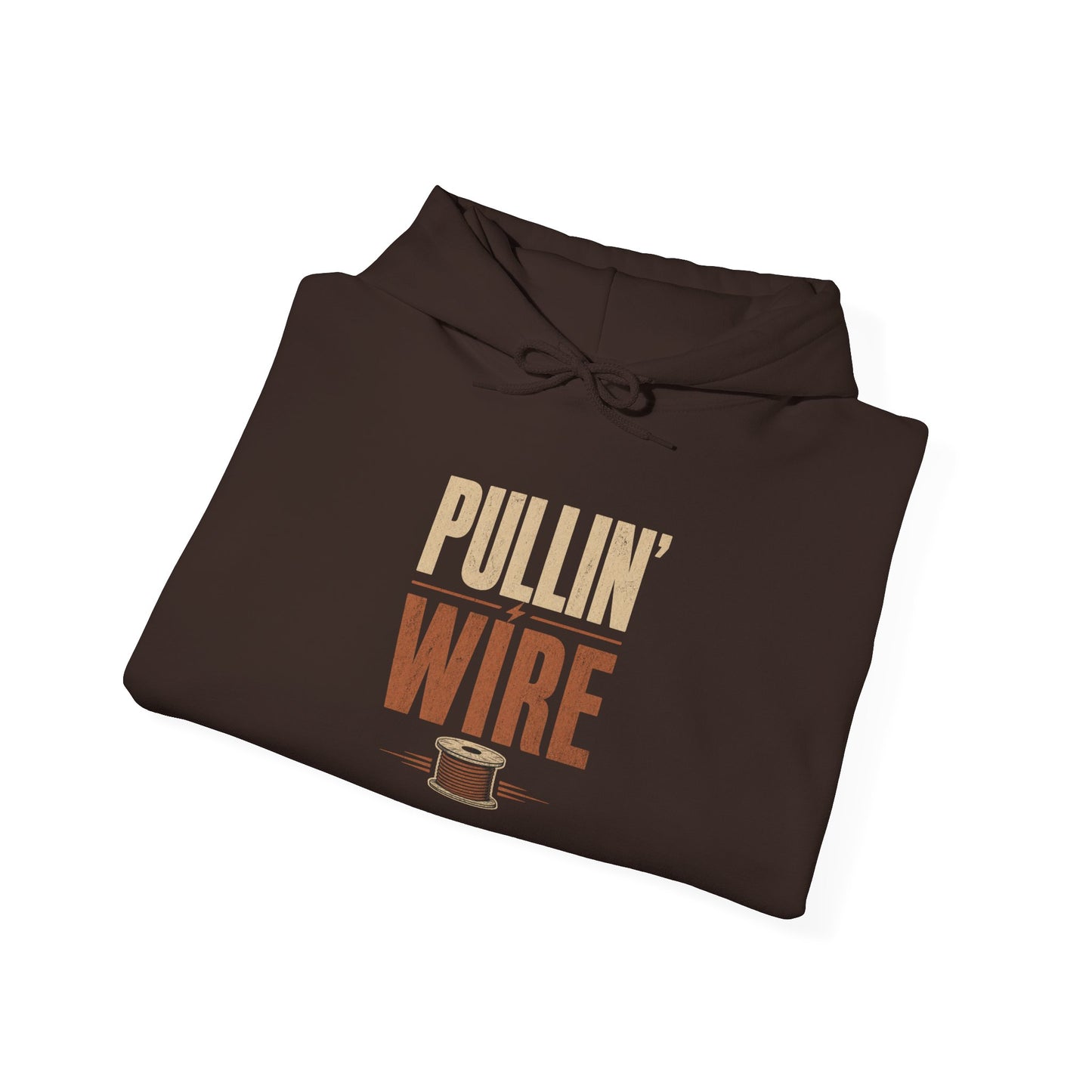 Pullin' Wire Hoodie  Electrical Tech Sweatshirt for Electricians & Linemen