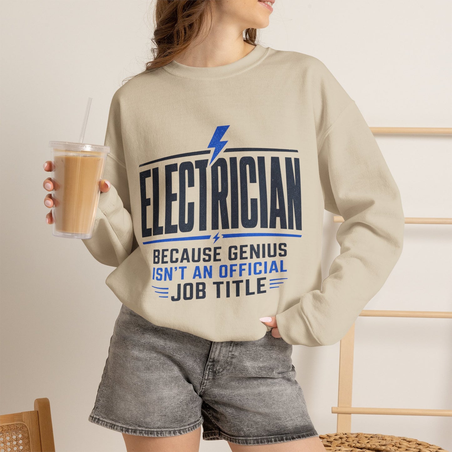 Electrician Sweatshirt "Because Genius Isn't an Official Job Title" Crewneck
