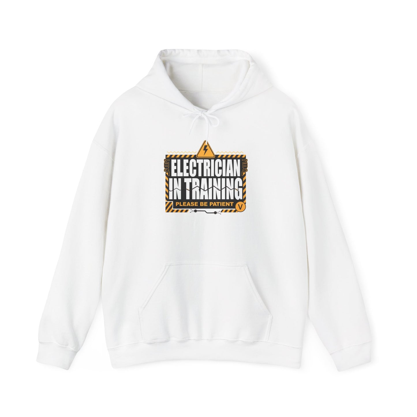 Electrician in Training Hoodie - "Please Be Patient" Apprentice Sweatshirt
